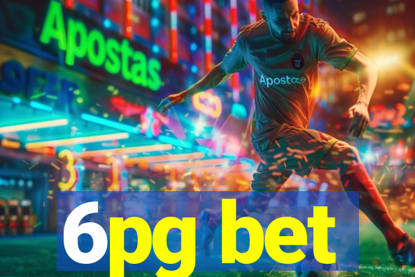 6pg bet